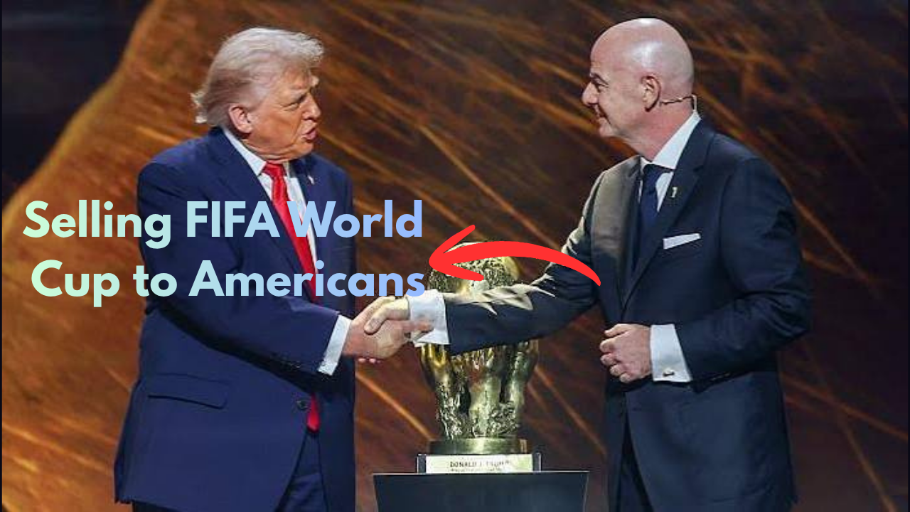 Selling FIFA World Cup to Americans